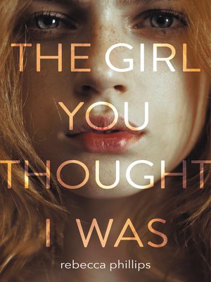 cover image of The Girl You Thought I Was